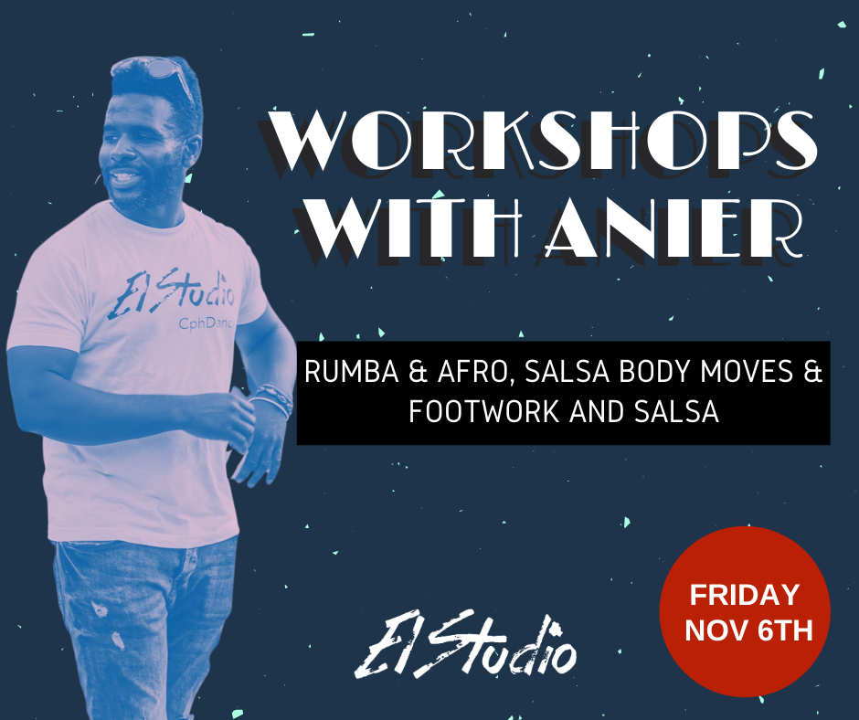 Workshops with Anier November 6th